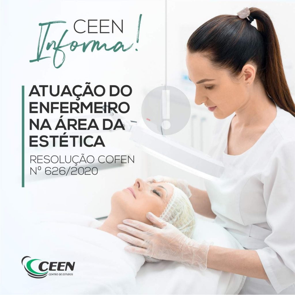 RESOLUÇÃO COFEN Nº 626/2020 [ATUAÇÃO DO ENFERMEIRO NA ÁREA DA ESTÉTICA]